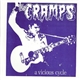 The Cramps - A Vicious Cycle